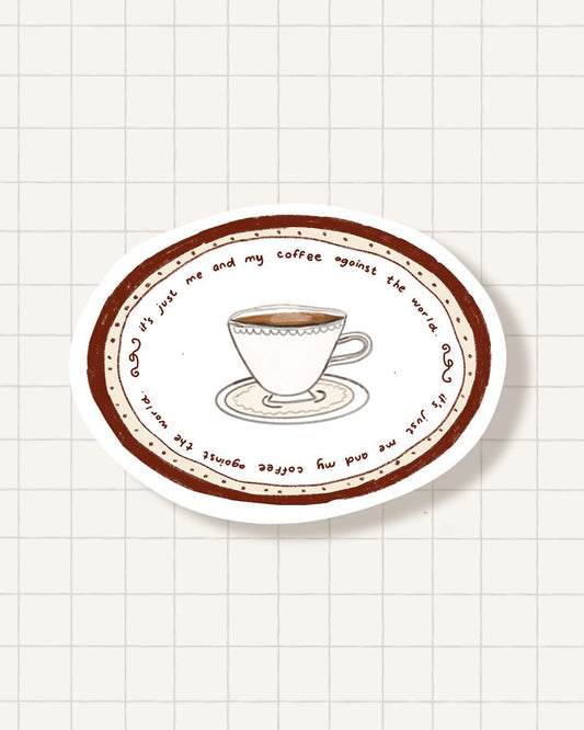 Sticker - me and my coffee against the world